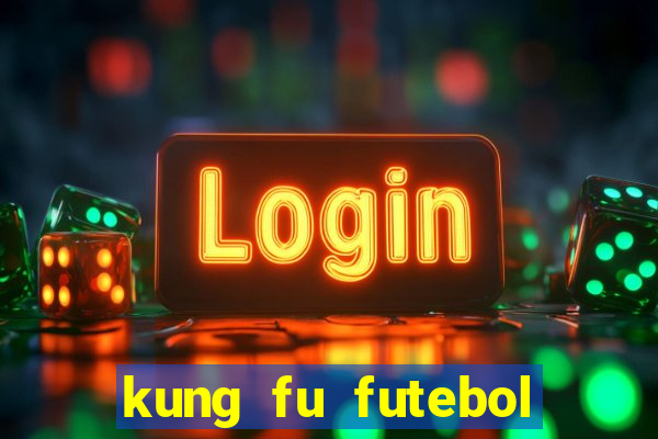 kung fu futebol clube download 1080p